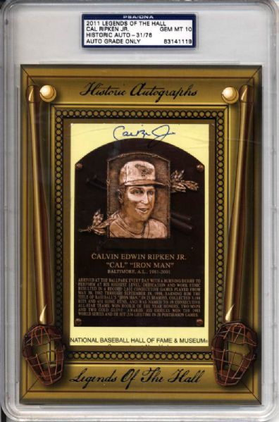 2011 Cal Ripken Baltimore Orioles Legends of the Hall Signed Yellow HOF Postcard (PSA/DNA Encapsulated GEM MINT 10) 