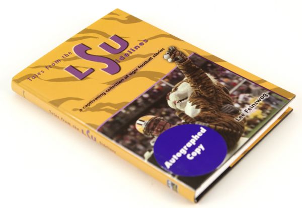 2002 Tales from the LSU Sidelines Signed Hardcover Book 