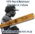 1976 Frank Robinson Cleveland Indians Signed H&B Louisville Slugger Bicentennial Professional Model Game Used Bat (MEARS A8.5)