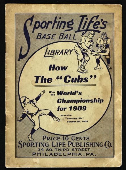 1909 How the Cubs Won the Worlds Championship for 1909 Sporting Life Booklet