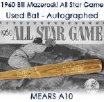 1960 Bill Mazeroski Pittsburgh Pirates Adirondack All Star Game Used Bat – Autographed with inscription (MEARS A10)