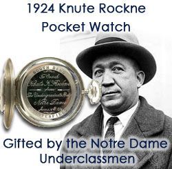 1924 Knute Rockne Notre Dame Southbend Chesterfield Presentation Pocket Watch Gifted by Student Body