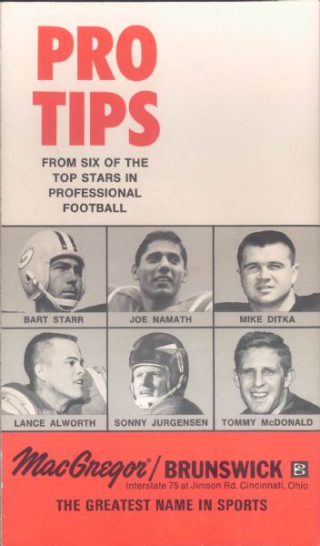 1960s MacGregor/Brunswick Pro Tips Booklet w/ Bart Starr, Joe Namath, Mike Ditka, Lance Alworth, Sonny Jurgensen & Tommy McDonald 