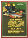 1917 WW1 Eat More... Eat Less.. 22" x 30" Poster (Framed)