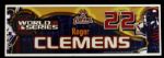 2005 Roger Clemens Houston Astros 4" x 12" World Series Locker Room Nameplate (MEARS LOA/Clubhouse LOA)