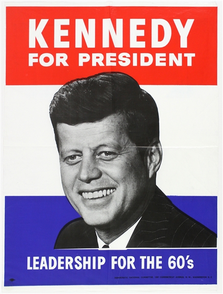 1960 John F Kennedy Kennedy For President Leadership For The 60’s Window Sign 18”x24” Poster