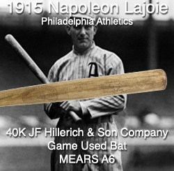 1915 Napoleon Lajoie Philadelphia Athletics JF Hillerich & Son Co. (MEARS A6)