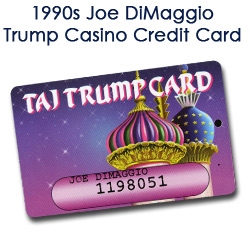 1990s Joe DiMaggio New York Yankees Taj Mahal Trump Card