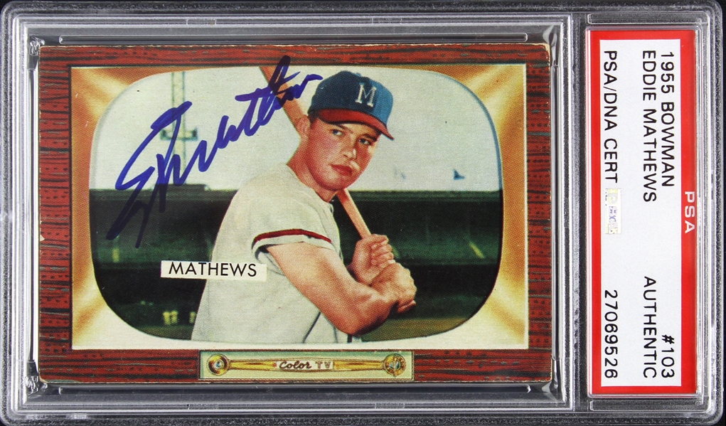 1955 Eddie Matthews Milwaukee Braves Autographed Bowman Trading Card (PSA/DNA Slabbed)