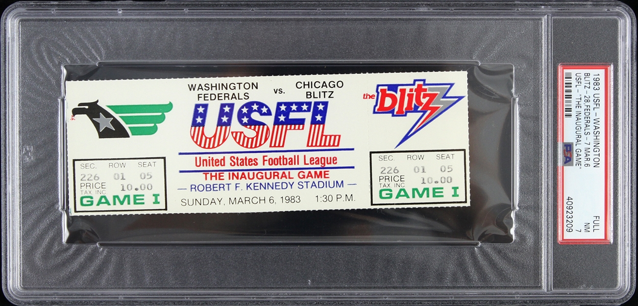 1983 Washington Federals vs Chicago Blitz USFL Inaugural Game Full Ticket (PSA/DNA Slabbed)