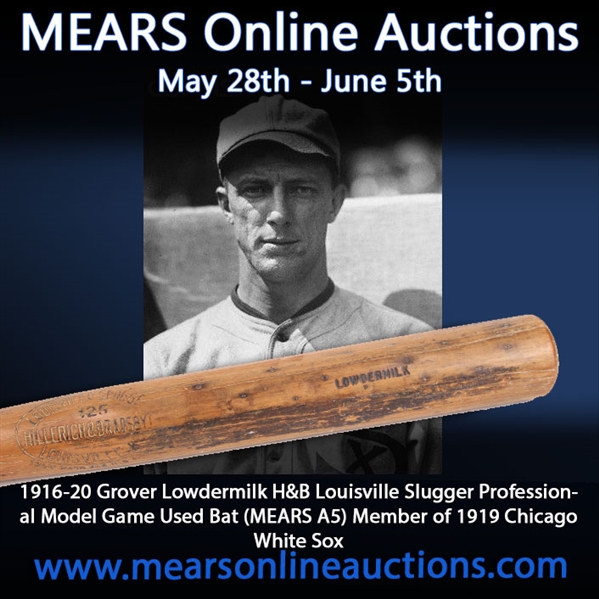 1916-20 Grover Lowdermilk H&B Louisville Slugger Professional Model Game Used Bat (MEARS A5) Member of 1919 Chicago White Sox