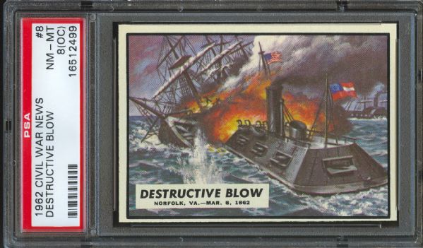 1962 Topps Civil War News Destructive Blow #8 PSA NM-MT 8 (OC)