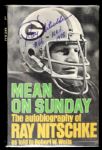 1973 Ray Nitschke Green Bay Packers Signed "Mean on Sunday" Book - JSA