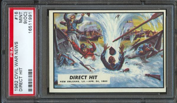 1962 Topps Civil War News Direct Hit #16 PSA MINT 9 (OC)
