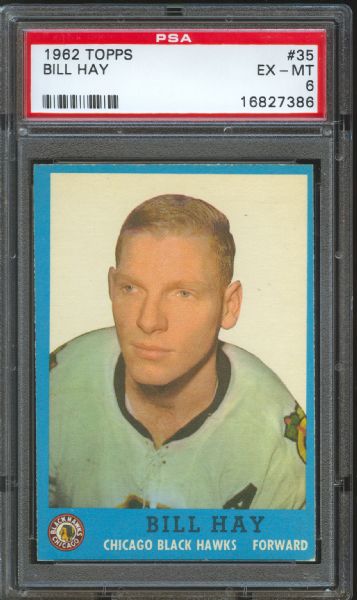 1962 Topps Blackhawks Bill Hay #35 PSA EX-MT 6