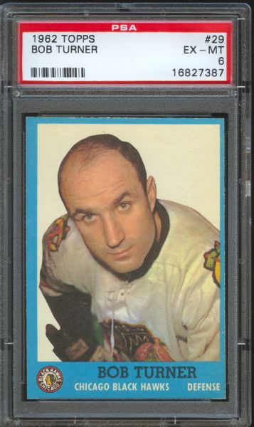 1962 Topps Blackhawks Bob Turner #29 PSA EX-MT 6