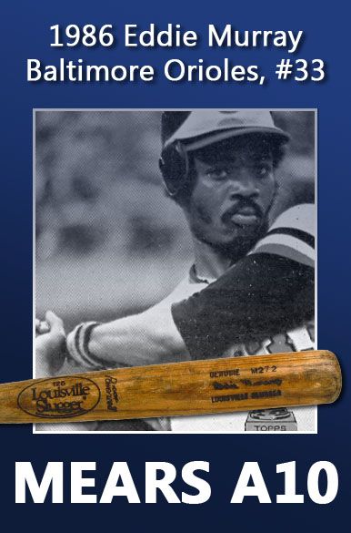 1986 Eddie Murray Baltimore Orioles H&B Louisville Slugger Professional Model Game Used Bat (MEARS A10)