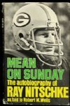 1973 Ray Nitschke Green Bay Packers Signed "Mean on Sunday" Book - JSA