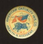 Vintage American Casualty Insurance Co. Pinback