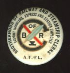 Vintage Brotherhood Of Railway And Steamship Clerks Pinback