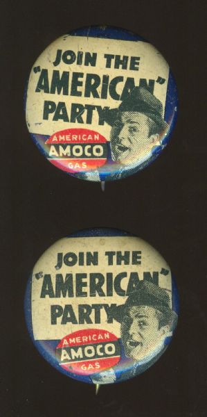 Vintage American Oil Company Join The American Party Campaign Pinbacks (2)