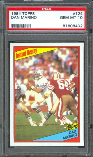 1984 Topps Dolphins Dan Marino Instant Replay #124 PSA GEM MT 10
