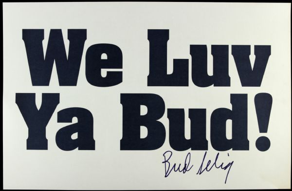 1990s Bud Selig Milwaukee Brewers Signed Build It Now Sign - JSA