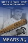 1930-37 Rogers Hornsby Hanna Batrite Professional Model Game Used Bat - St. Louis Cardinals (MEARS A5)