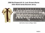 1964 Red Hayworth St. Louis Browns 20th Anniversary World Series Professional Model Game Worn Jersey (MEARS A9)  