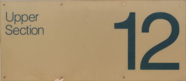 1970s - 80s Baltimore Memorial  Stadium Section 12 Sign - 48" x 21" Baltimore Orioles and Colts 