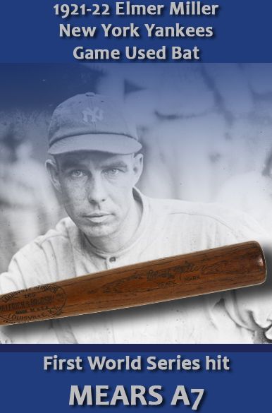 1921-22 RARE Elmer Miller H&B Louisville Slugger Professional Model Game Used Bat - First New York Yankee to Get a World Series Hit & Score 1921 (MEARS A7) One of a kind, 1:1
