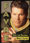 1997 Brett Favre Autographed First Edition Book "For the Record" Green Bay Packers - JSA