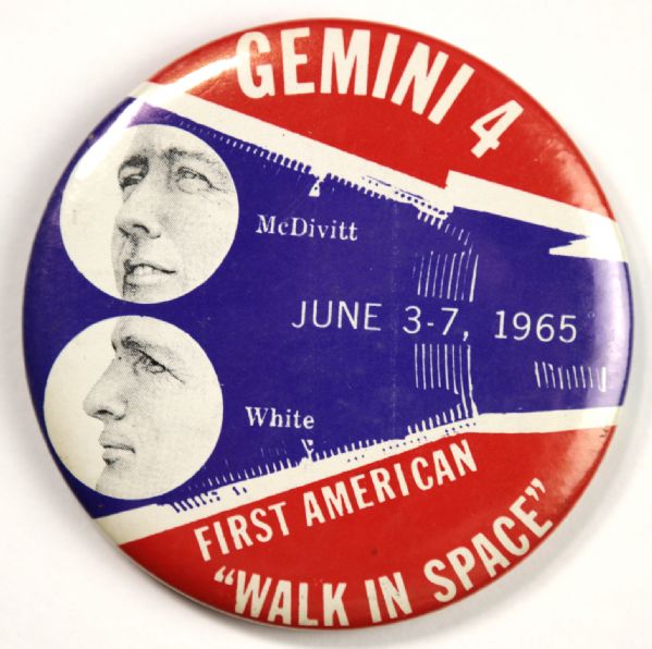 1965 Gemini 4 - First American "Walk In Space" Pinback Button