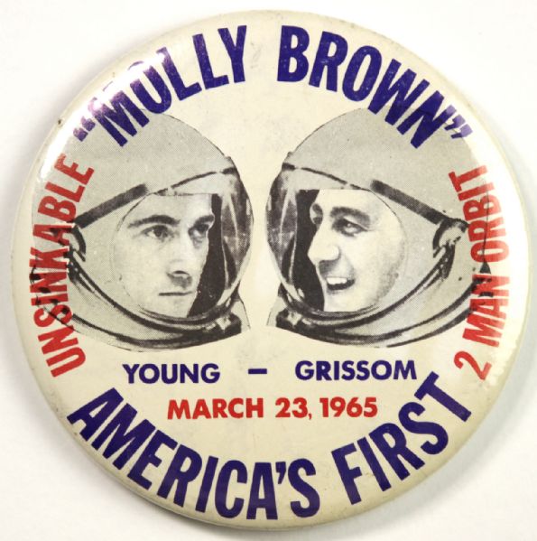 1965 Americas First 2 Man Orbit "MOLLY BROWN" Pinback Button
