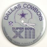 1979 Dallas Cowboys Super Bowl XIII Pinback Button