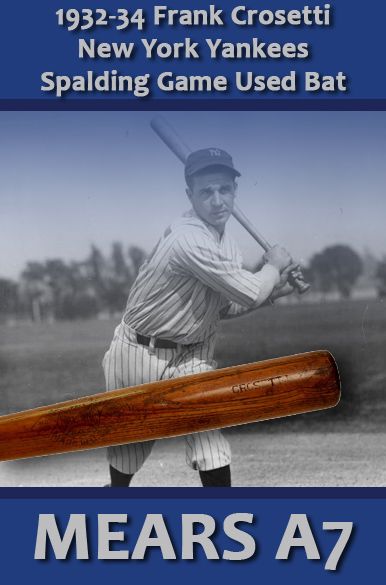 1932-34 Frank Crosetti New York Yankees Spalding Hand Turned Professional Model Game Used Bat - New York Yankees -   (MEARS A7)