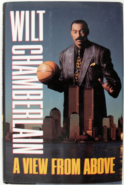1991 Wilt Chamberlain Los Angeles Lakers Signed A View From Above Book - JSA 