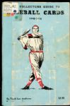 1976 A Collectors Guide to Baseball Cards 1877-1976