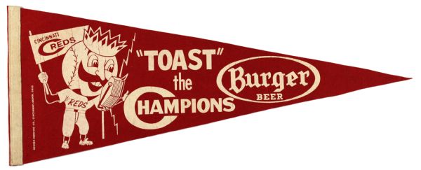 1940s Cincinnati Reds Toast The Champions Burger Beer Full Size Pennant 29 1/2" Rare