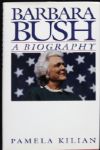 1996 Barbara Bush Signed A Biography Book - JSA 