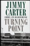 1992 Jimmy Carter Signed Turning Point Book - JSA