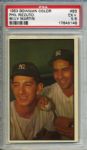 1953 Bowman Color #93 Phil Rizzuto & Billy Martin New York Yankees - PSA EX+ 5.5 