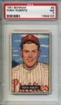1951 Bowman #3 Robin Roberts Philadelphia Phillies - PSA NM 7