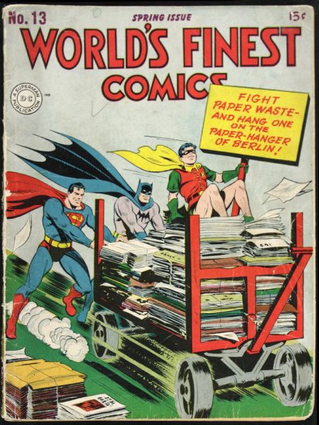 1944 Worlds Finest Comics #13 Spring Issue With Superman & Batman & Robin DC Comics  (MEARS Auction LOA)