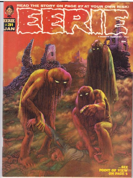 1970 Eerie #31 Warren Magazine (Featuring Richard Corben Cover/Art; Buddy Saunders and Chris Fellner Stories)