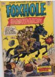 1952-64 Joe Yank #5-6, 14; G-I in Battle #4; Foxhole #15, 17; Fighting Fronts #1 (MEARS Auction LOA)