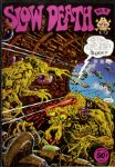 1970 Slow Death #5 "Last Gasp Comics" (Featuring Rand Holmes Cover/Art; Dave Sheridan Story) 