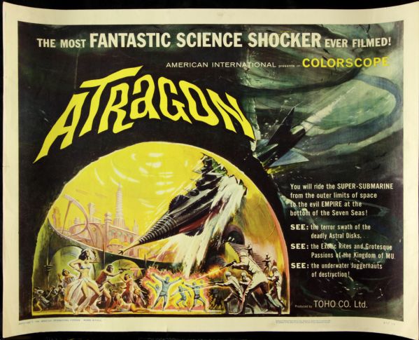 1964 Atragon 1/2-Sheet (28"x22") Original Movie Poster (MEARS LOA) The Most Fantastic Science Shocker Ever Filmed