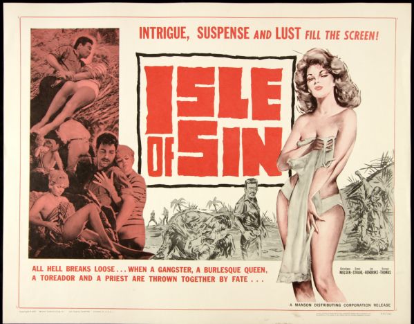 1962 Isle of Sin 1/2-Sheet (28"x22") Original Movie Poster (MEARS LOA) Intrigue Suspense and Lust Fill The Screen 