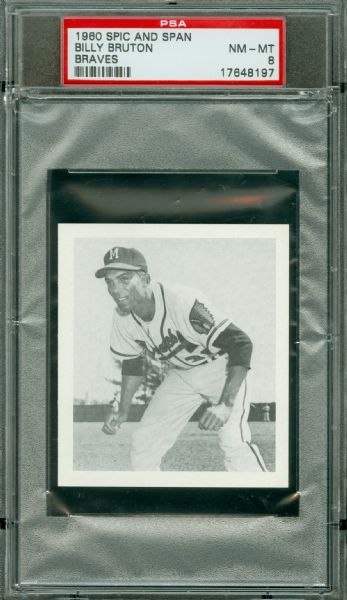 1960 Spic And Span Braves Billy Bruton PSA NM-MT 8 Highest Graded Pop 1/2